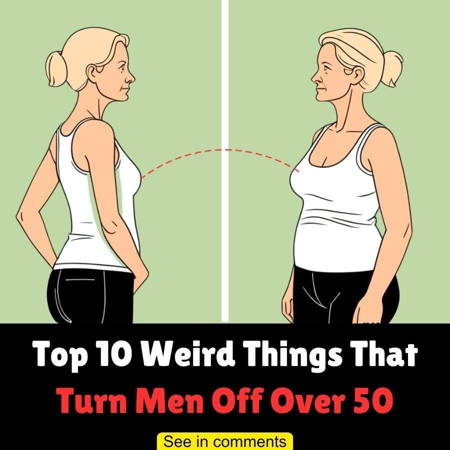 10 Things That Men May Find Unattractive About Women Over 50